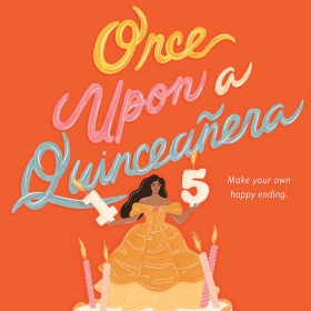 The cover of Once Upon a Quinceañera by Monica Gomez-Hira ’95 is a painting of a young woman in a ball gown atop a cake decorated with pink flamingos.