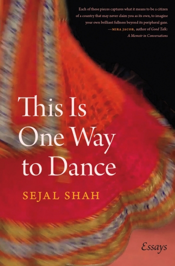 The cover of This Is One Way to Dance shows an image of a swirling red Indian skirt.