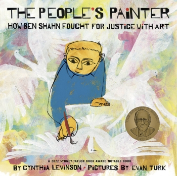 The cover of The People's Painter is a stylized illustration of Ben Shahn at work on a painting of a dove.