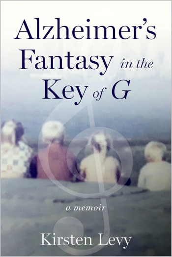 The cover of Alzheimer’s Fantasy in the Key of G by Kirsten Critz Levy ’74 shows a hazy photo of the backs of  four children who are looking into the distance.