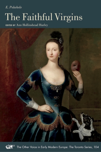 A 17th century painting on the cover of The Faithful Virgins depicts a woman holding a mask.