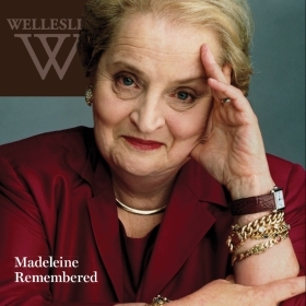 The cover of the summer 2022 issue of Wellesley magazine shows a photo portrait of Madeleine Korbel Albright '59