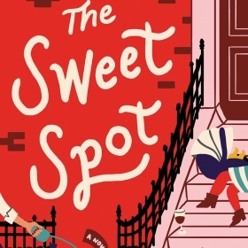 The cover of The Sweet Spot is an  illustration showing legs of a woman seated on the steps of a brownstone with a baby in a carrier at her side and glass of wine in front her her. 